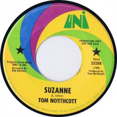 TOM NORTHCOTT Suzanne / Spaceship Races (UNI 55288) USA 1971 45